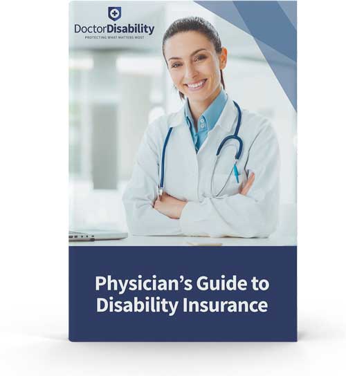 A doctor smiles on the cover a brochure labeled "Physician's Guide to Disability Insurance"