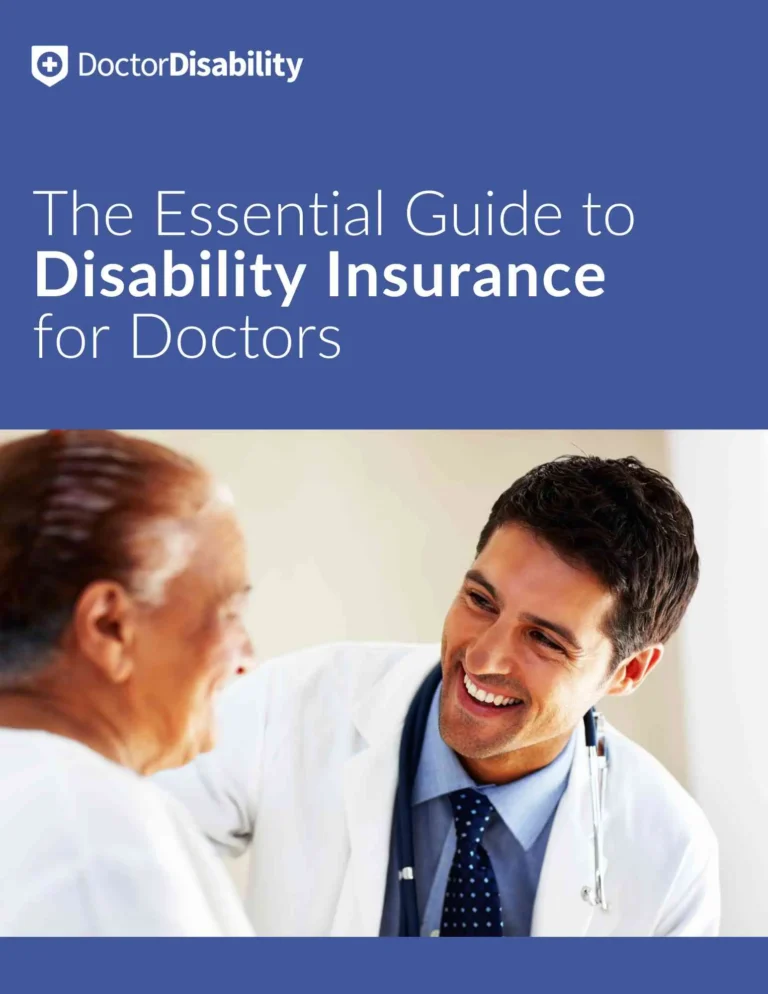 The Essential Guide to Disability Insurance for Doctors